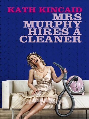 cover image of Mrs. Murphy Hires a Cleaner